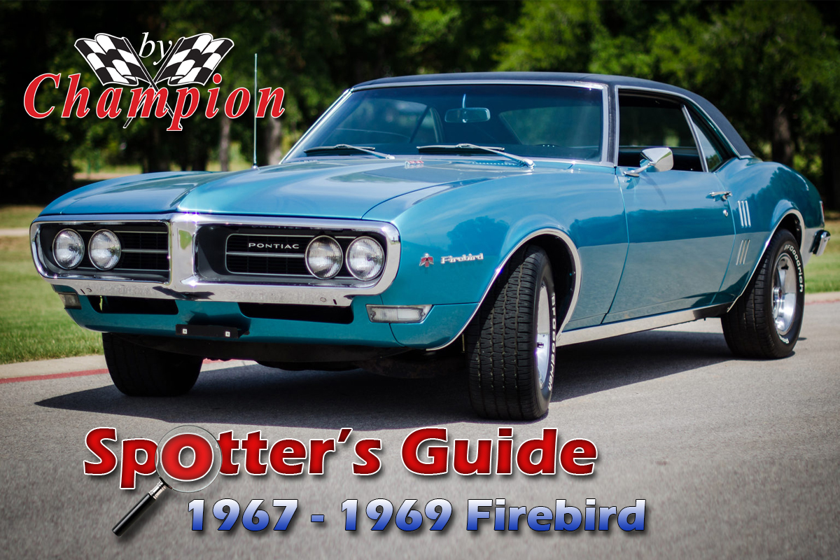 mad lever genopfyldning Spotter's Guide: Identifying The 1967-1969 Firebird – Beyond the Checkered  Flag